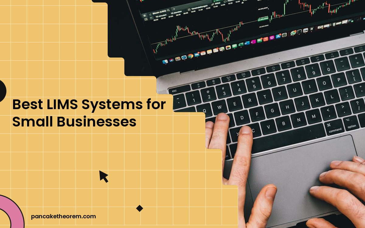 Best LIMS Systems for Small Businesses