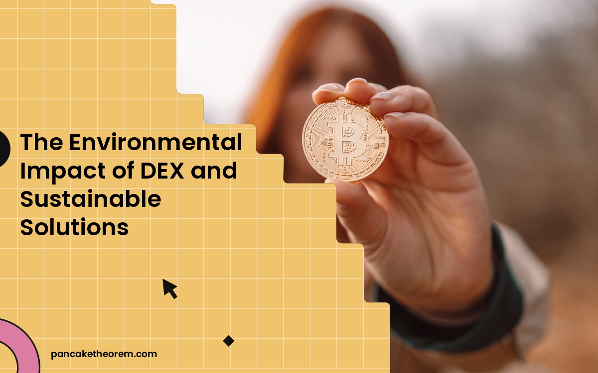The Environmental Impact of DEX and Sustainable Solutions