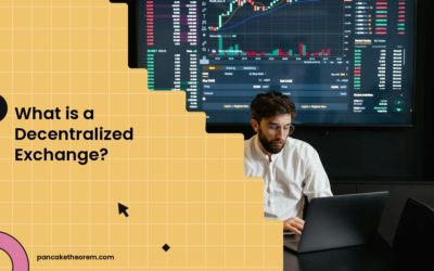 What is a Decentralized Exchange?