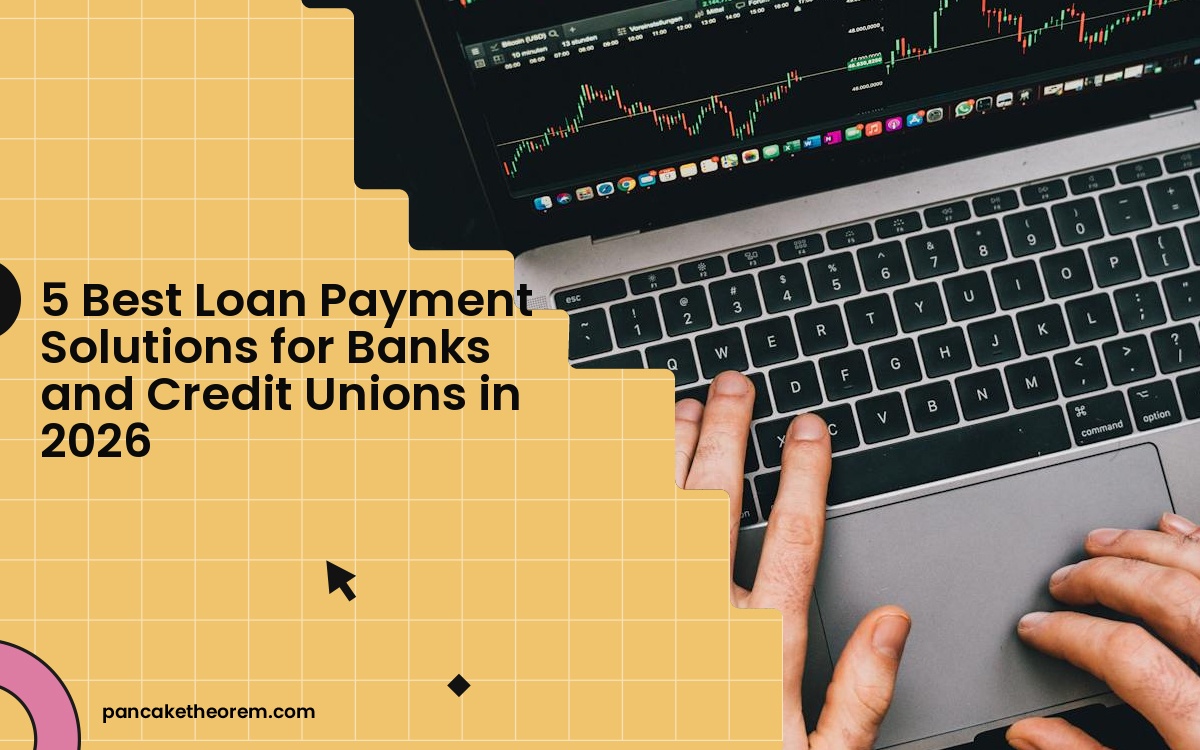 5 Best Loan Payment Solutions for Banks and Credit Unions in 2026 5 Best Loan Payment Solutions for Banks and Credit Unions in 2026
